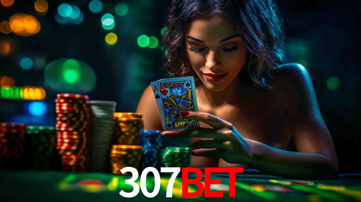 A Experiência Imersiva dos Cassinos Ao Vivo no 307bet
